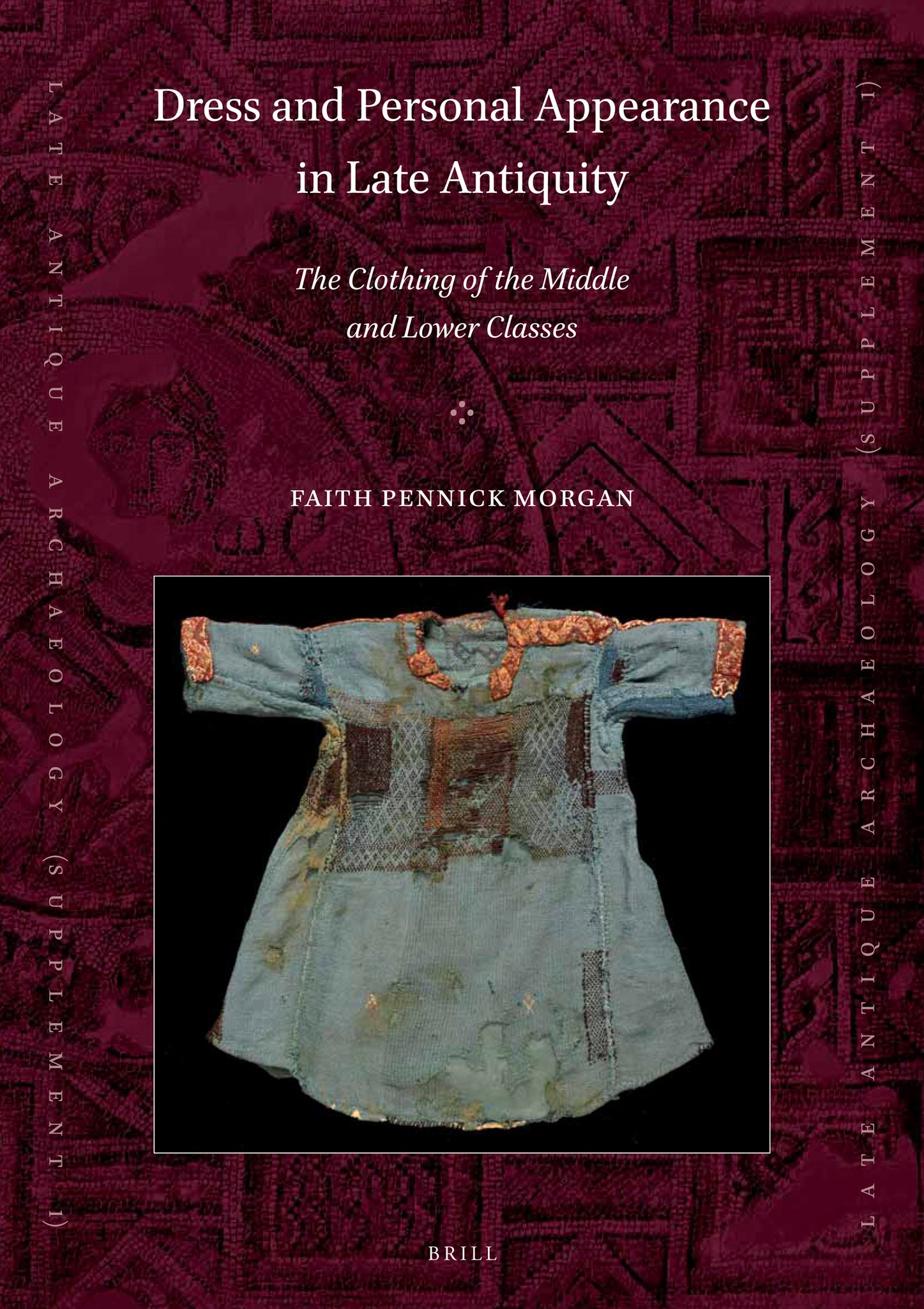 Cover image for Dress and Personal Appearance in Late Antiquity ISBN 9789004343955